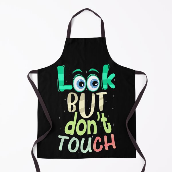 Item preview, Look but don't touch designed and sold by TheAztecShaman.