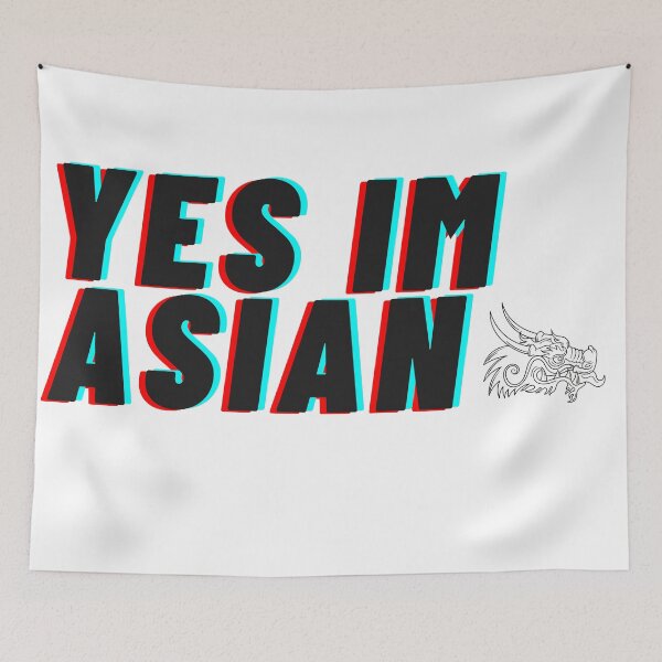 Item preview, Yes IM Asian designed and sold by nuvalonstyles.