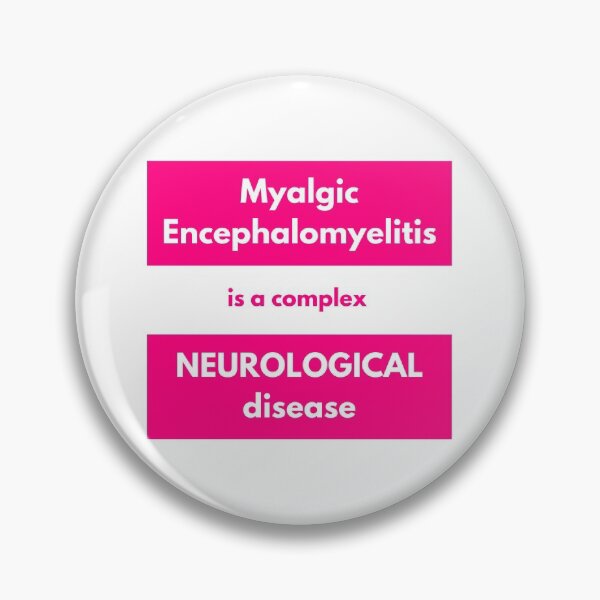 Artikelvorschau, Myalgische Enzephalomyelitis ist eine komplexe NEUROLOGISCHE Erkrankung (rosa) entworfen und verkauft von Chantelle Spies.
