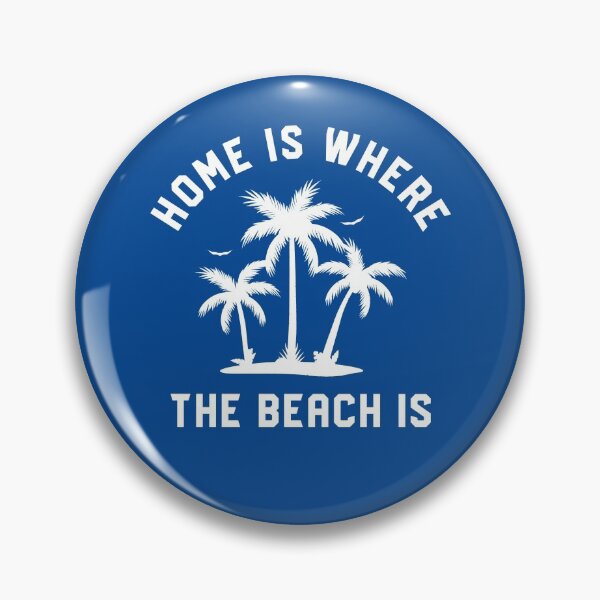 Item preview, Home Is Where The Beach Is #1 designed and sold by SalahBlt.