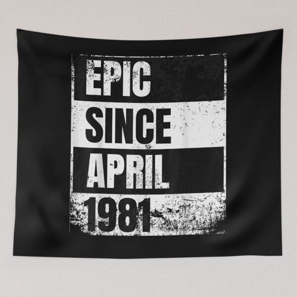 Item preview, Epic Since April 1981 40th Birthday Distressed Gift  designed and sold by rubysheila.