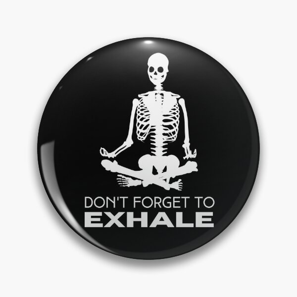 Item preview, Don't Forget To Exhale Yoga Motivation designed and sold by magna-aranea.