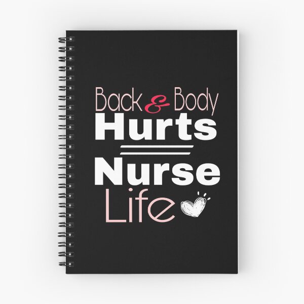 Item preview,  Back And Body Hurts Nurse Life designed and sold by SNOW WHITE.