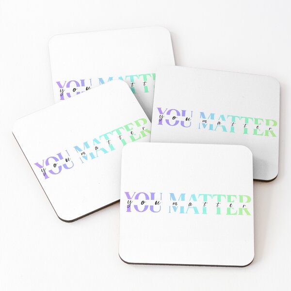 Item preview, You matter designed and sold by Ashart99.