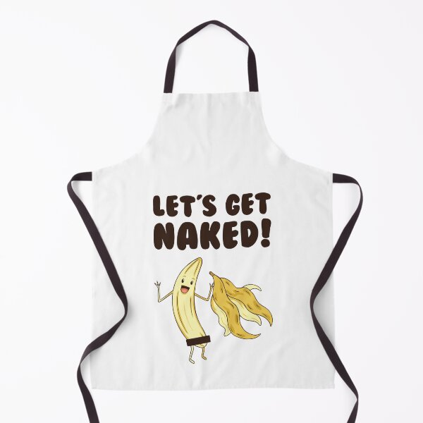 Item preview, Let's Get Naked Funny Banana Joke designed and sold by Scratches Tees.