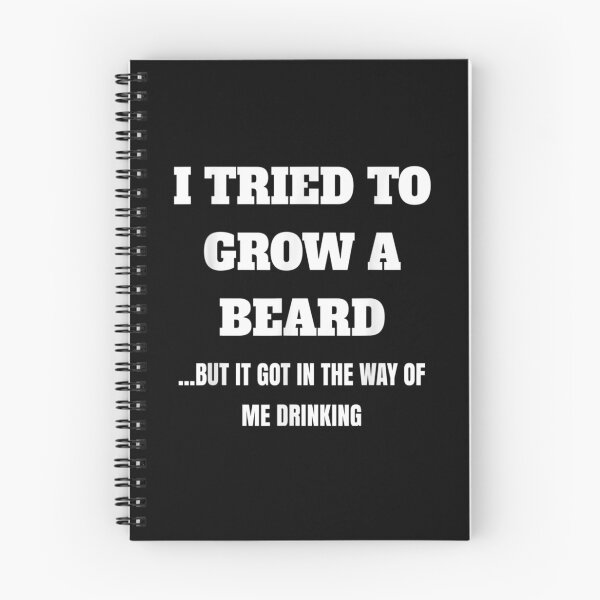Item preview, I Tried To Grow A Beard But It Got In The Way Of Me Drinking Gift  designed and sold by rubysheila.