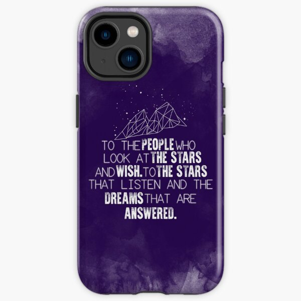 A Court of Mist & Fury - To the people who look at the stars... iPhone Tough Case