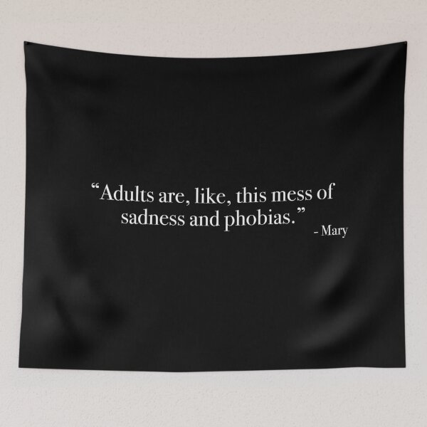 Item preview, Mary "Adults are like" Quote, from <Eternal Sunshine of the Spotless Mind> designed and sold by Quote-things.