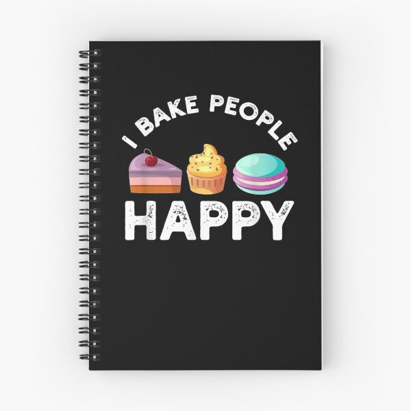 Item preview, I Bake People Happy Pastry Chef Cake And Pie Baker  designed and sold by christinero2.