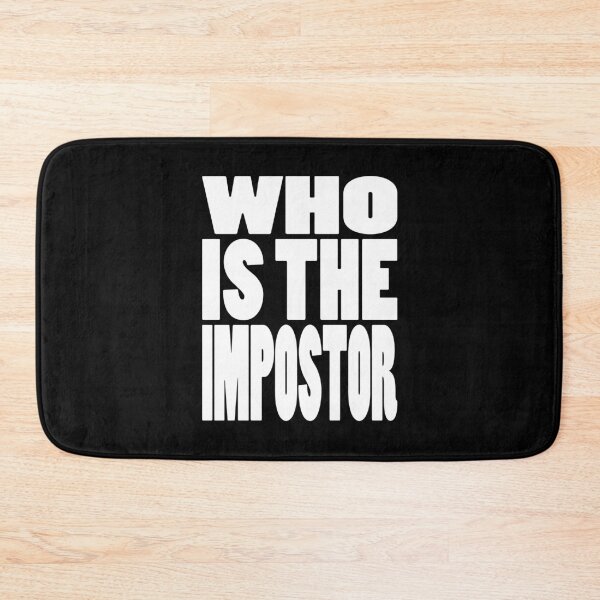 Item preview, WHO IS THE IMPOSTOR | Gaming geeky typography designed and sold by Cevil.