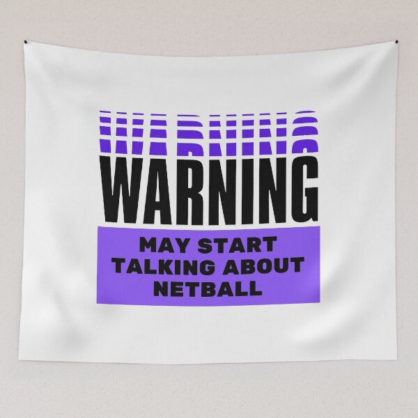 Item preview, Warning may start talking about netball designed and sold by TheGreenGoat.