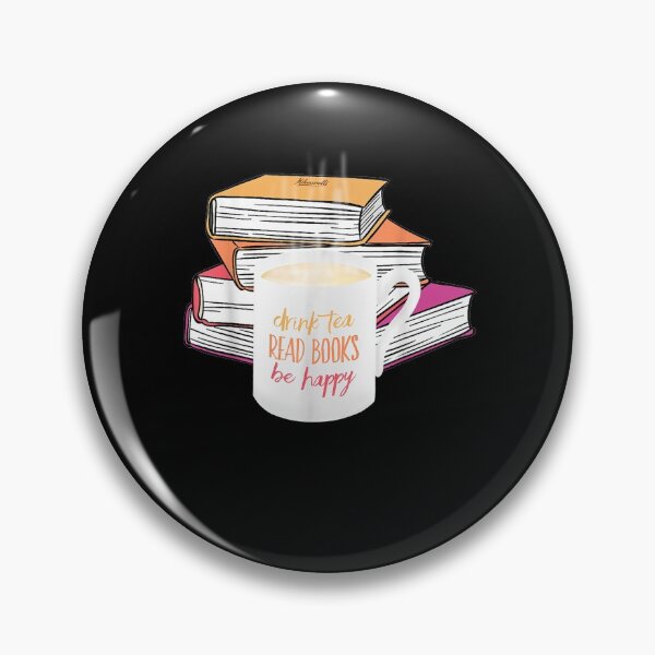 Item preview, Drink Tea Read Books Be Happy  designed and sold by christinero2.