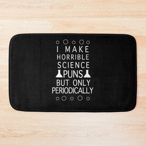 Item preview, Funny Chemistry Graphic Humor Stem Scientist Design  designed and sold by christinero2.