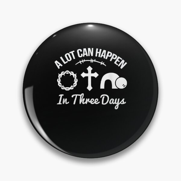 Item preview, A Lot Can Happen In 3 Days Christian Easter Holiday  designed and sold by christinero2.