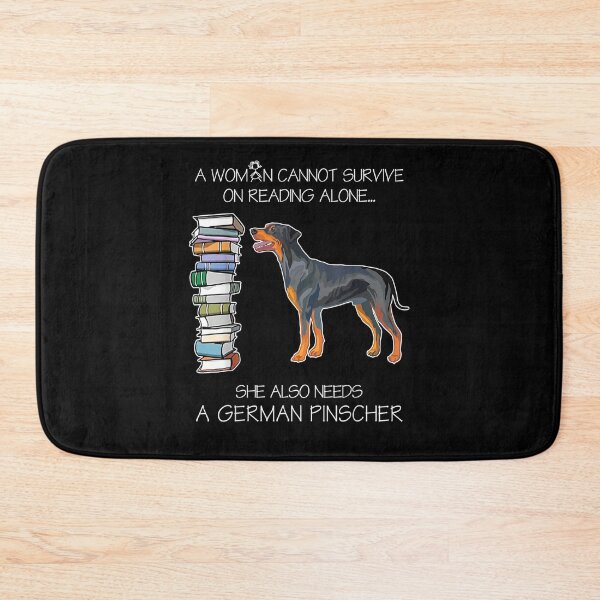 Item preview, A Woman Cannot Survive On Reading Alone German Pinscher Dog  designed and sold by christinero2.