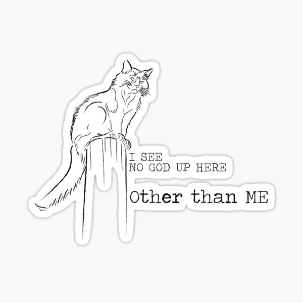 No God Up Here Gifts Merchandise Redbubble