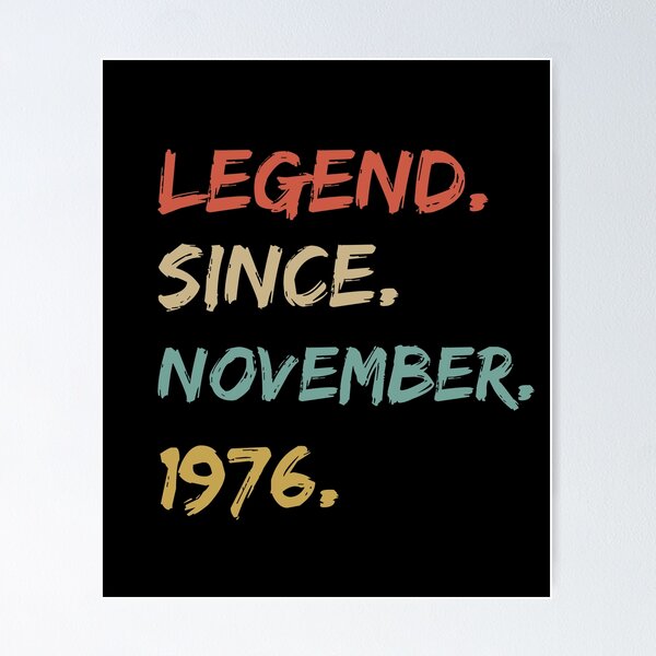 Artikelvorschau, Legend Since November 1976 45th Birthday Gift 45 Years Old Essential entworfen und verkauft von InitialModel.