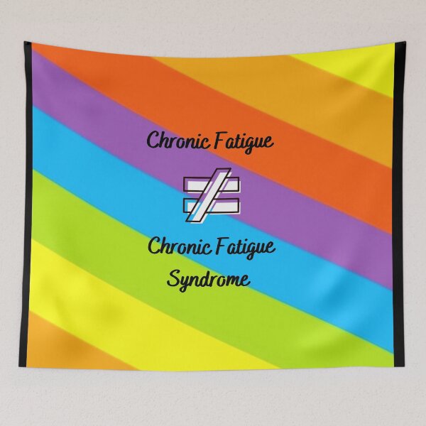 Item preview, Chronic Fatigue is NOT equal to Chronic Fatigue Syndrome (rainbow) designed and sold by Chantelle  Spies.