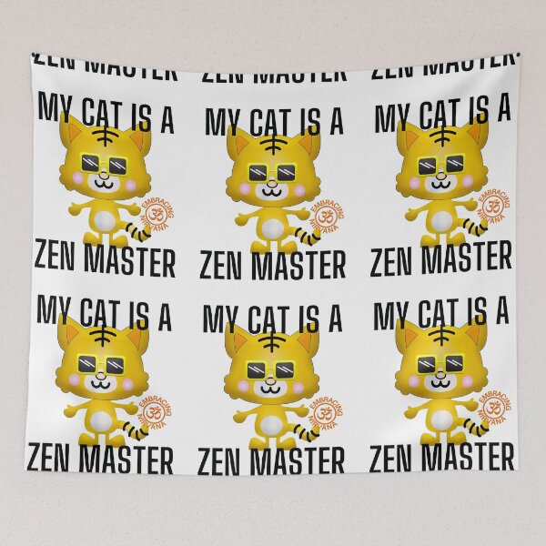 Item preview, My cat is a Zen Master designed and sold by RGRamsey.