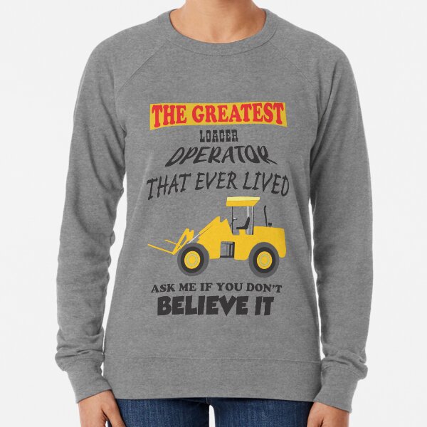 Front end loader with forks Lightweight Sweatshirt
