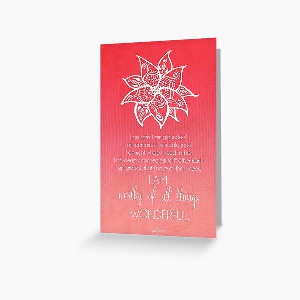 Root Chakra Affirtmation Greeting Card