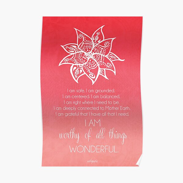 Root Chakra Affirtmation Poster