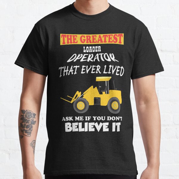 Front end loader with forks Classic T-Shirt