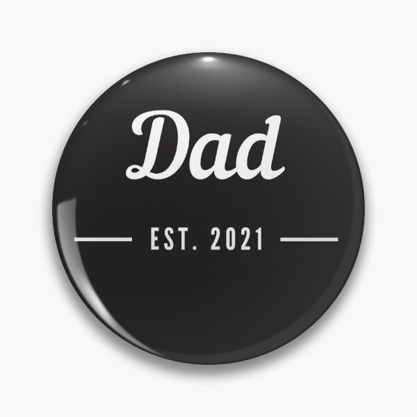 Item preview, Dad Est 2021 designed and sold by anantb.