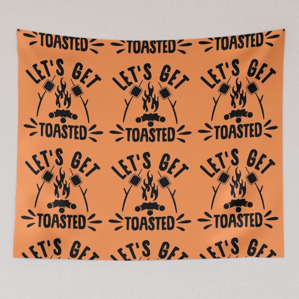 Item preview, Let's get toasted designed and sold by TheRightHonMP.