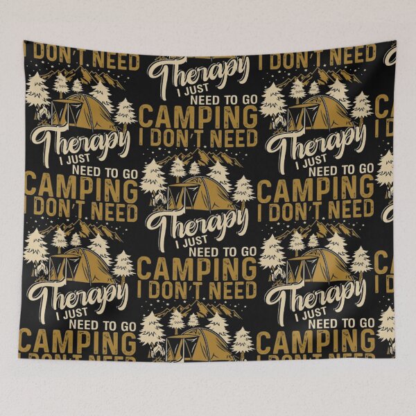 Item preview, i dont need therapy camping designed and sold by trucnhieuchan.