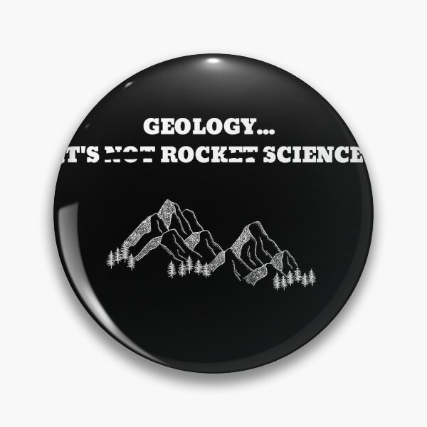 Item preview, Geology, it's not rocket science (it's rock science) For Geology students,  geology majors and geology professors designed and sold by TheGeoShop.