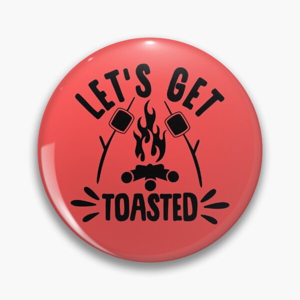 Item preview, Let's get toasted designed and sold by TheRightHonMP.
