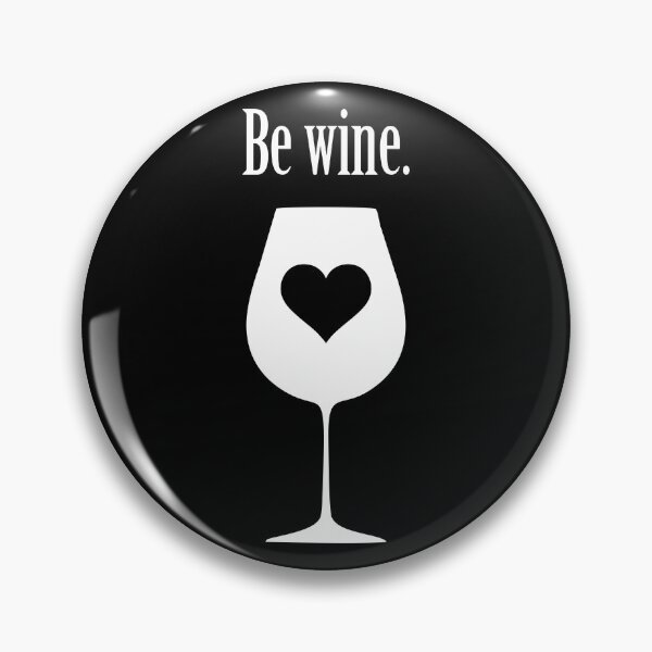 Item preview, Be Wine w designed and sold by B3TDesign.