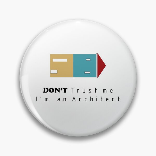 Item preview, Don't trust me I'm an architect  designed and sold by Sotiris Roussis.
