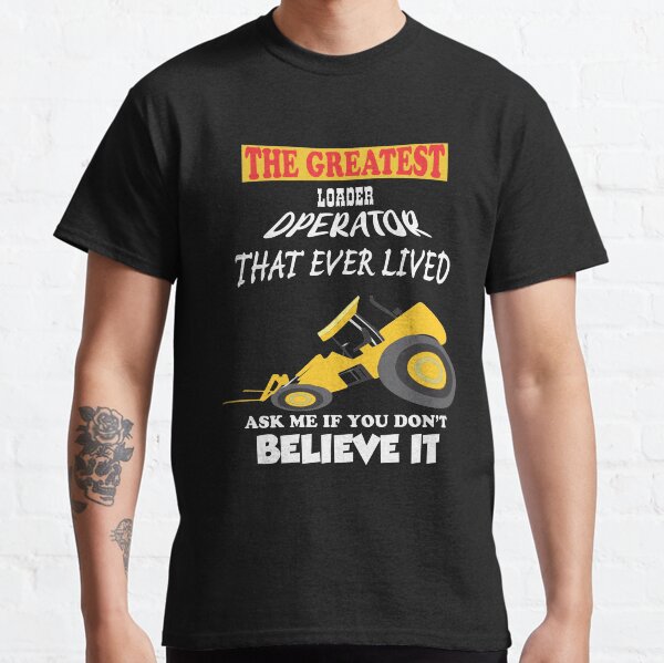 Front end loader with forks Classic T-Shirt