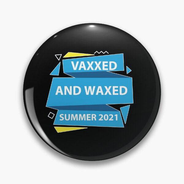 Item preview, Vaxxed waxed and ready relax designed and sold by hicham4you.