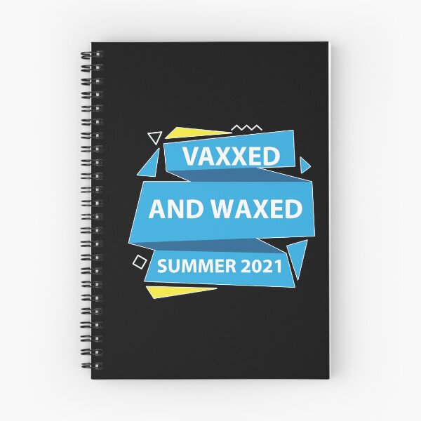 Item preview, Vaxxed waxed and ready relax designed and sold by hicham4you.