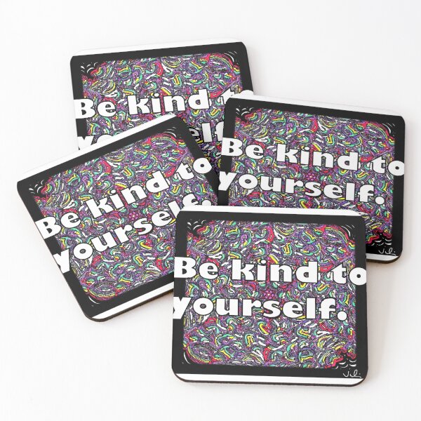 Item preview, Be kind to Yourself designed and sold by Juli McKendree.