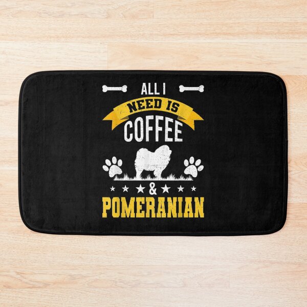 Item preview, I Need Coffee And Pomeranian Dog Lover  designed and sold by dannareyansh.