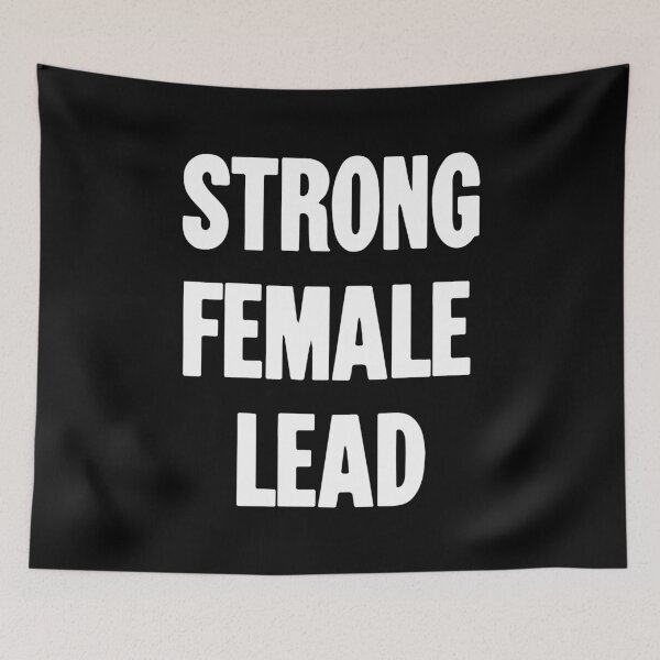 Item preview, Strong Female Lead designed and sold by Good-Looking Corpse.