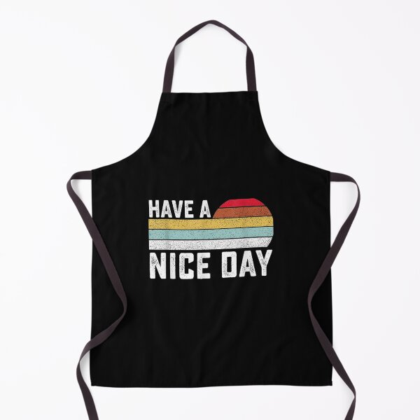 Item preview, Have A Nice Day 2021 Gifts Funny designed and sold by dannareyansh.