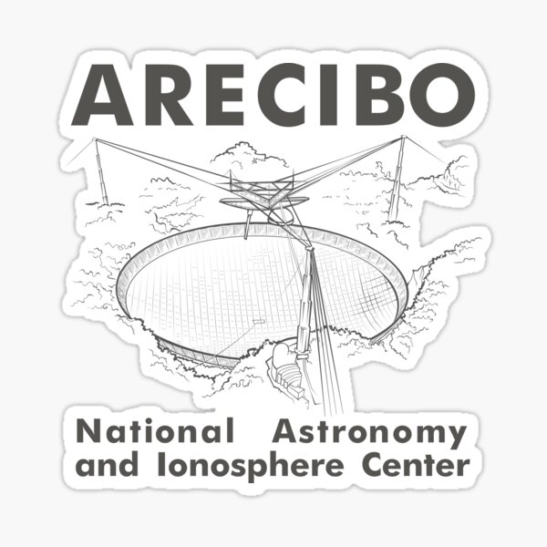 Arecibo Radio telescope (*for light coloured shirts only*) Sticker