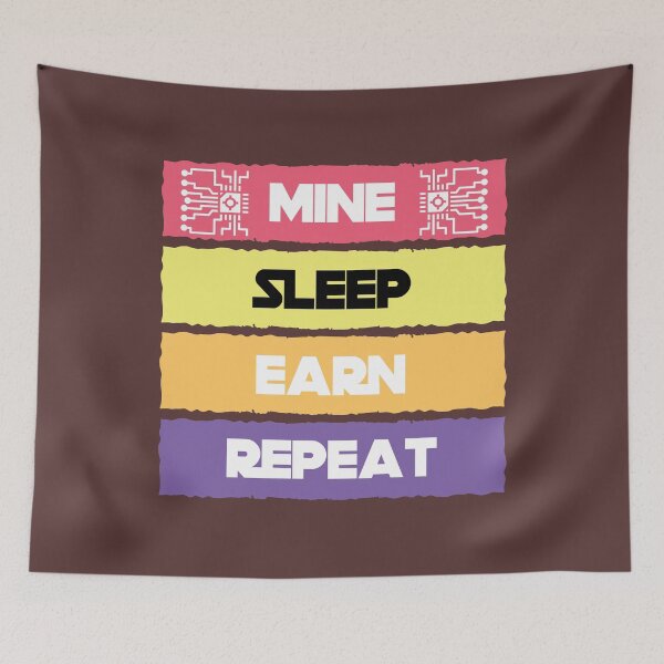 Item preview, Mine sleep earn repeat designed and sold by Cheerocki.