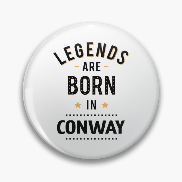 Item preview, Legends Are Born In Conway designed and sold by ProjectX23.