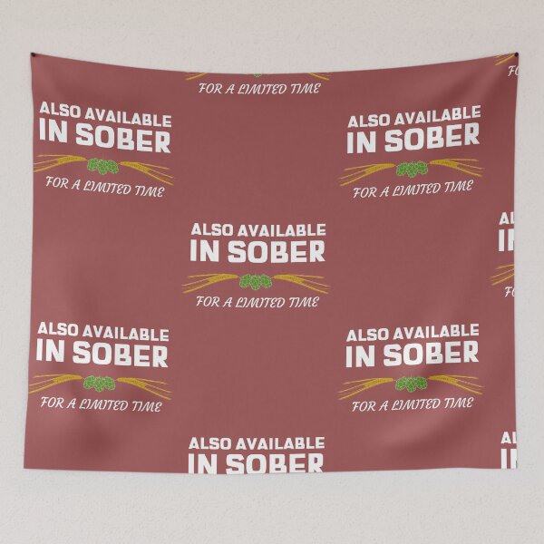 Item preview, Also available in Sober for a limited Time designed and sold by Built After 5.