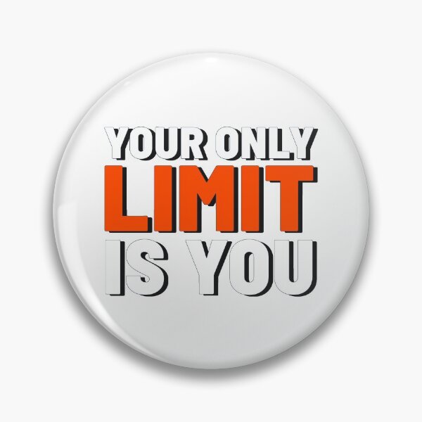 Item preview, Your Only Limit Is You designed and sold by YOYOCollection.