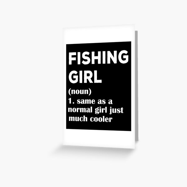 Fishing girl - fishing girls rule - fishing girls gone wild