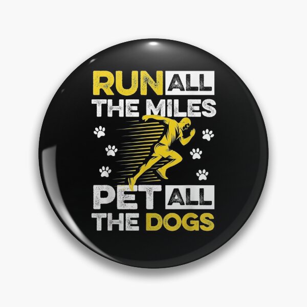 Item preview, Run Miles And Pet Dogs  designed and sold by dannareyansh.