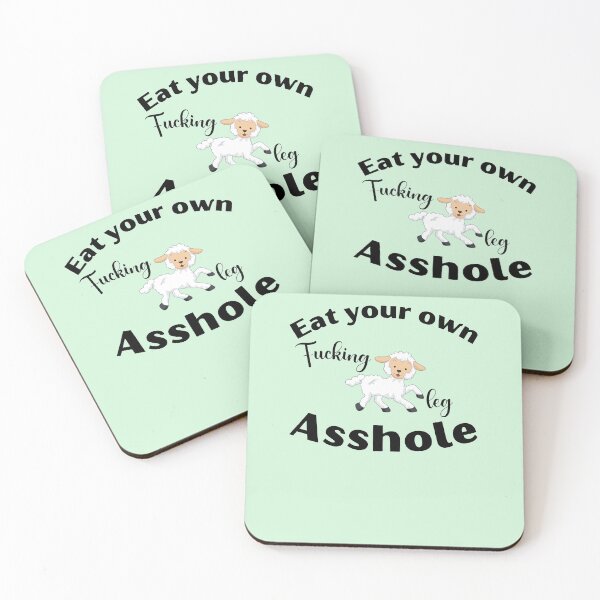 Item preview, Eat your own fucking leg asshole designed and sold by Click-Like.