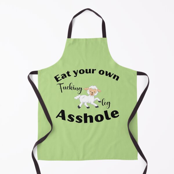 Item preview, Eat your own fucking leg asshole designed and sold by Click-Like.
